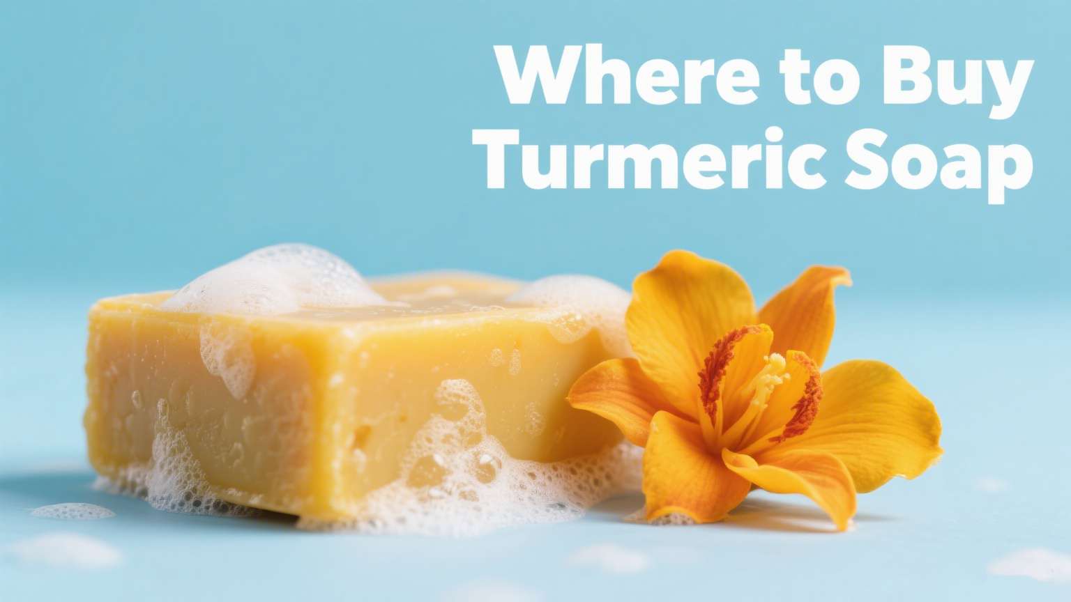 Où acheter du savon de curcuma - Guide des consommateurs et options de marque privée